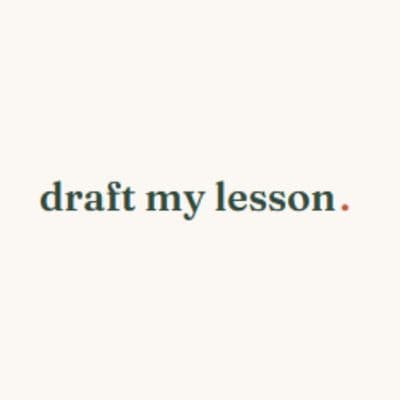 Draft My Lesson