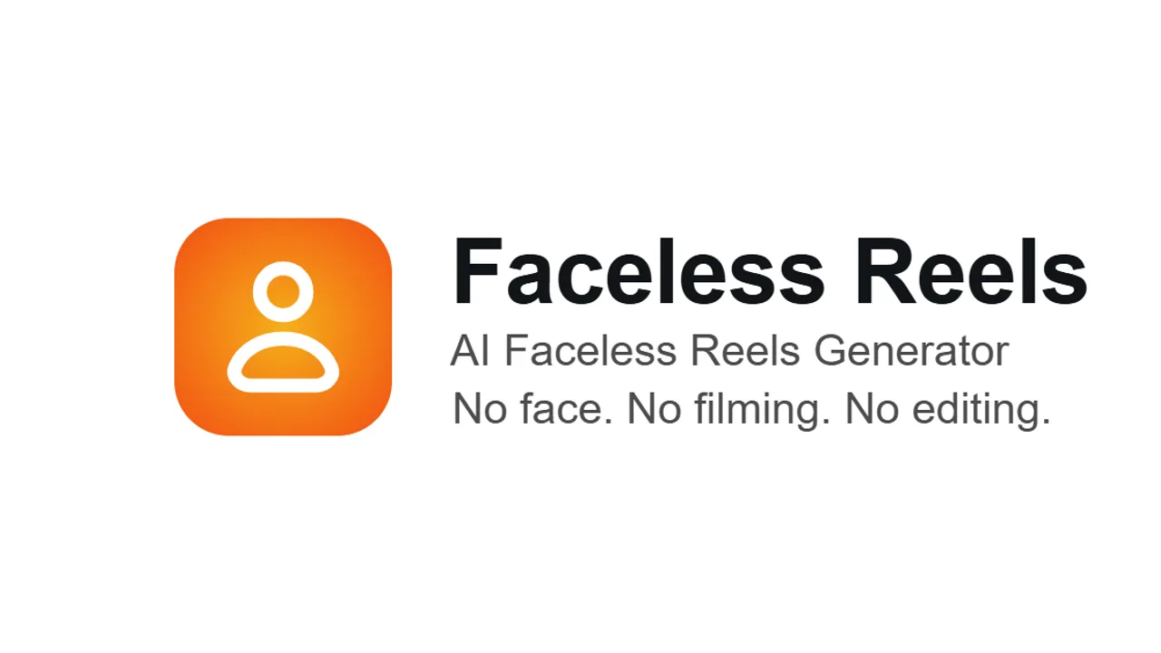 Faceless Reels