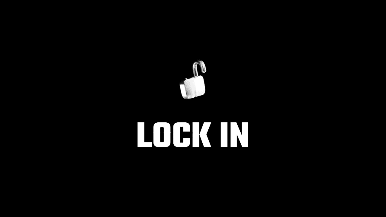Lock In