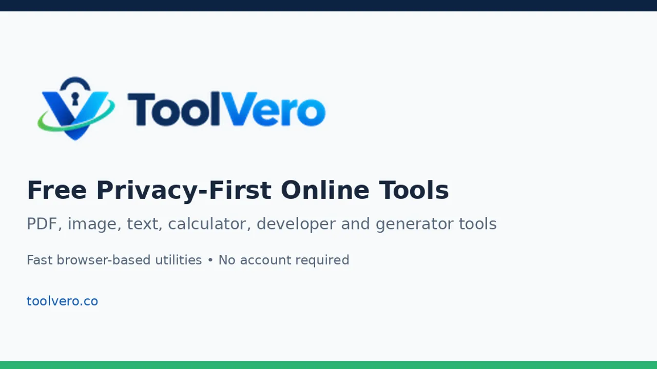 ToolVero - Free privacy-first browser-based tools for PDF, image, text, and calculation tasks with no account required.