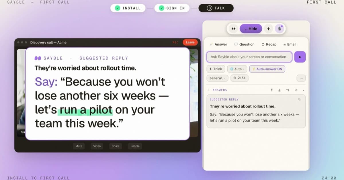 Sayble - A real-time AI copilot that tells you what to say next on live sales calls.