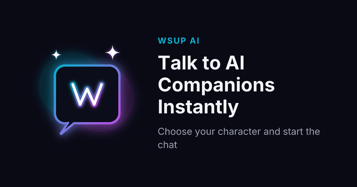 WSUP AI - Free AI Character Chat