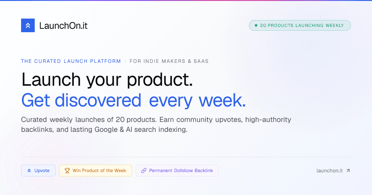 LaunchOnIt - Launch your software for seven full days on the front page, collect verified upvotes, and discover fresh tools.