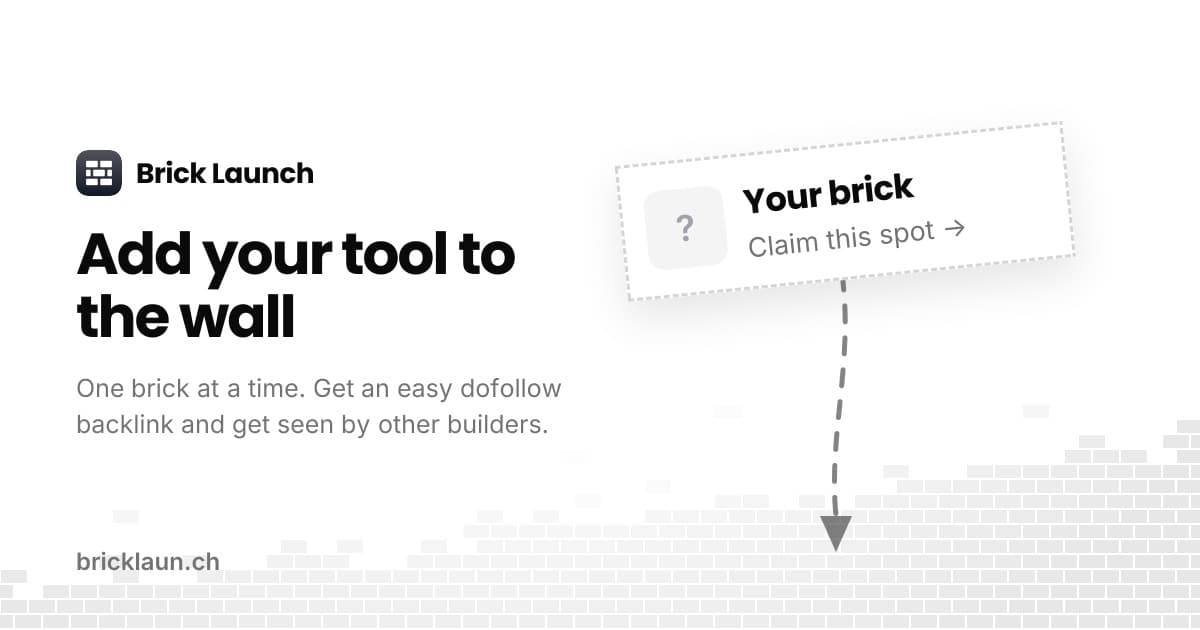 Brick Launch - A directory where new tools get listed and discovered by builders, with easy dofollow backlinks included.