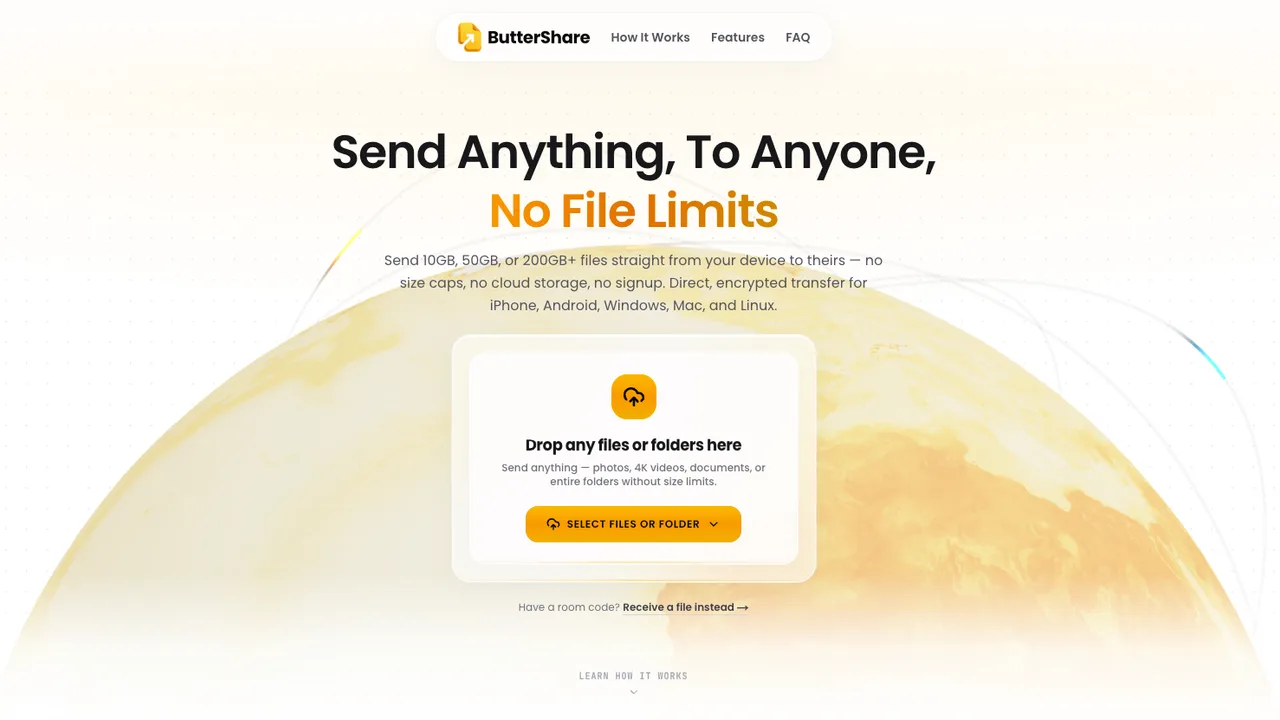 ButterShare - Send files of any size directly between devices with no cloud storage, no signup, and no file limits.